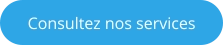Consultez nos services